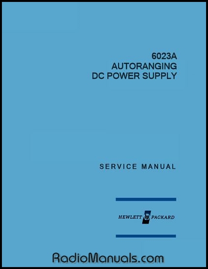 HP 6023A Service Manual HP 6023A Service Manual
